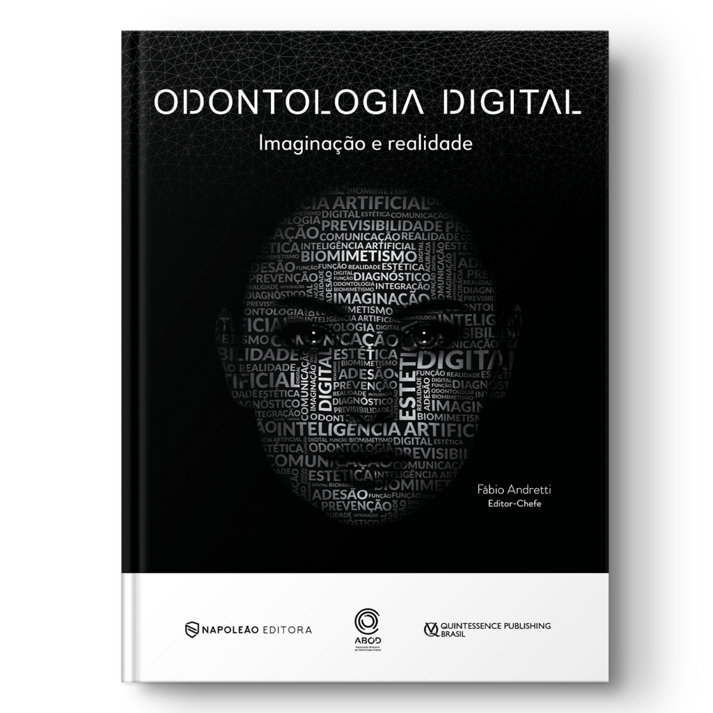 Livro Odontologia Digital – Imaginação e Realidade